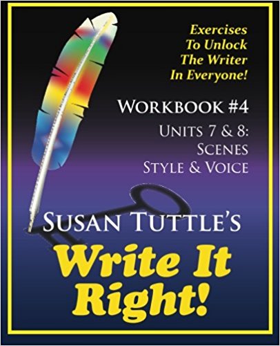 Write It Right Workbook #4: Scenes, Style/Voice